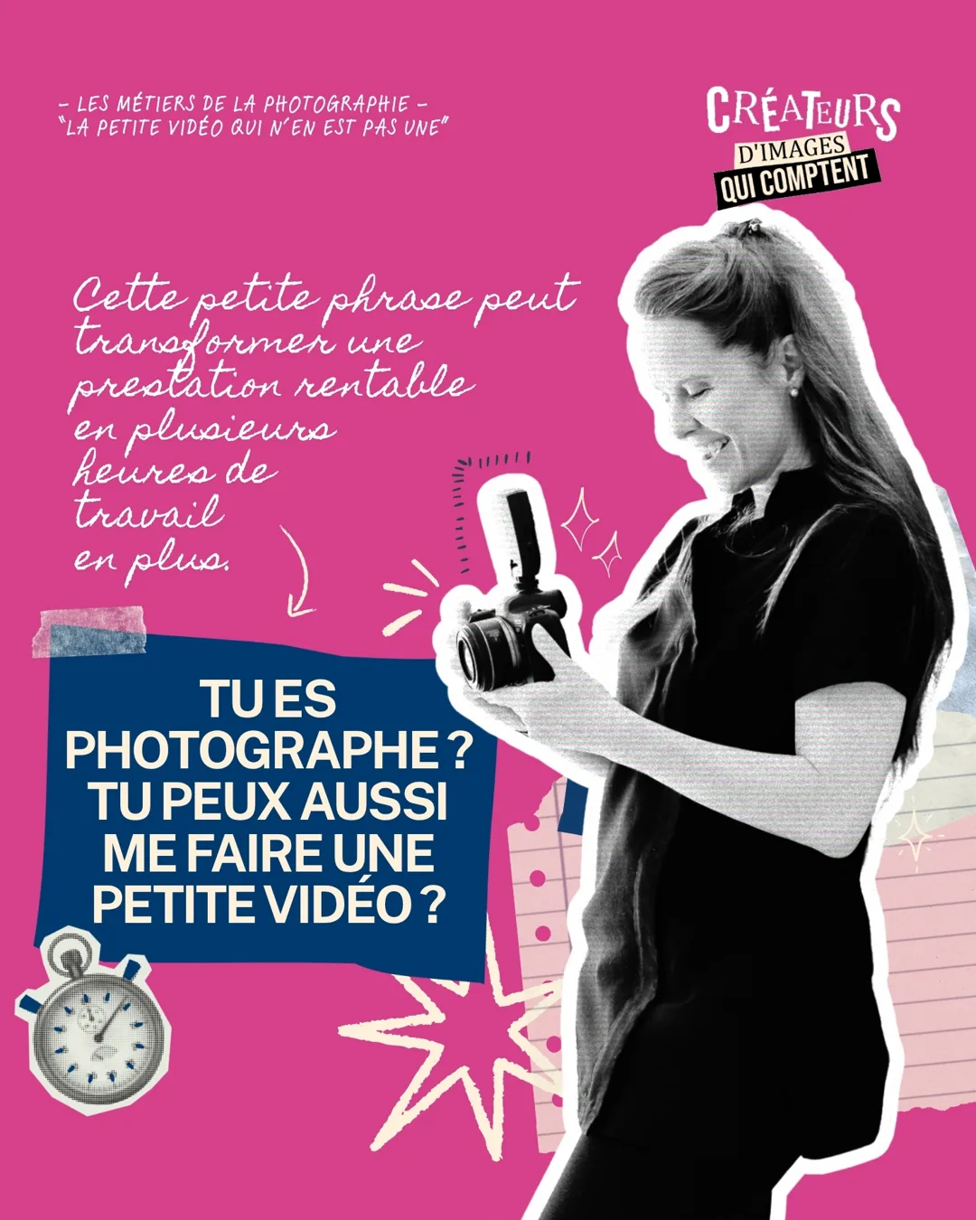 Tu es photographe ? Tu peux aussi me faire une petite vidéo ?